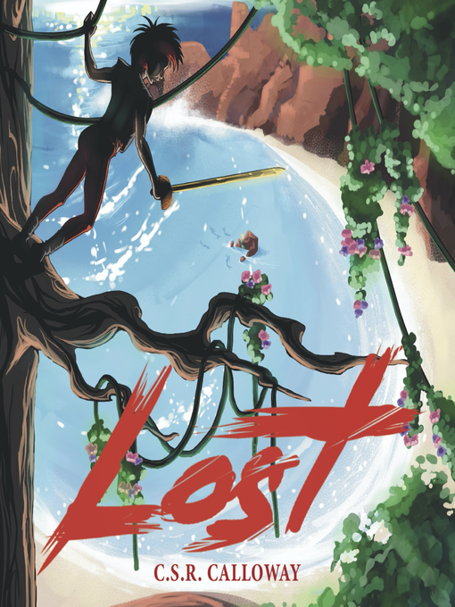 Title details for Lost by C.S.R. Calloway - Wait list